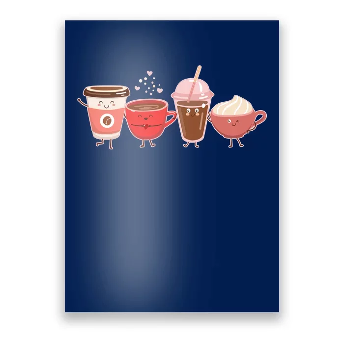 Cute Valentine Day Coffee Lover Poster