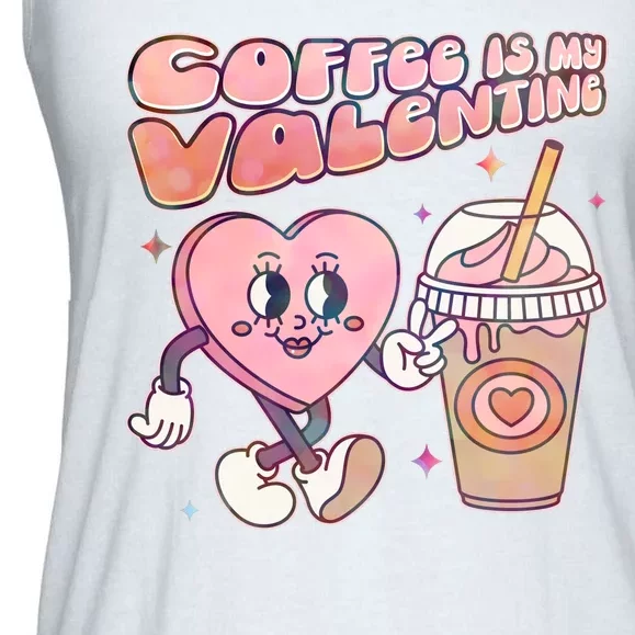 Cute Valentines Day Coffee Is My Valentine Ladies Essential Flowy Tank