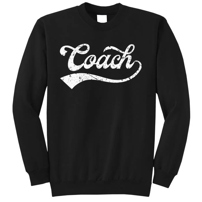 Coach Vintage Distressed Personal Trainer Coaching Gift Tall Sweatshirt