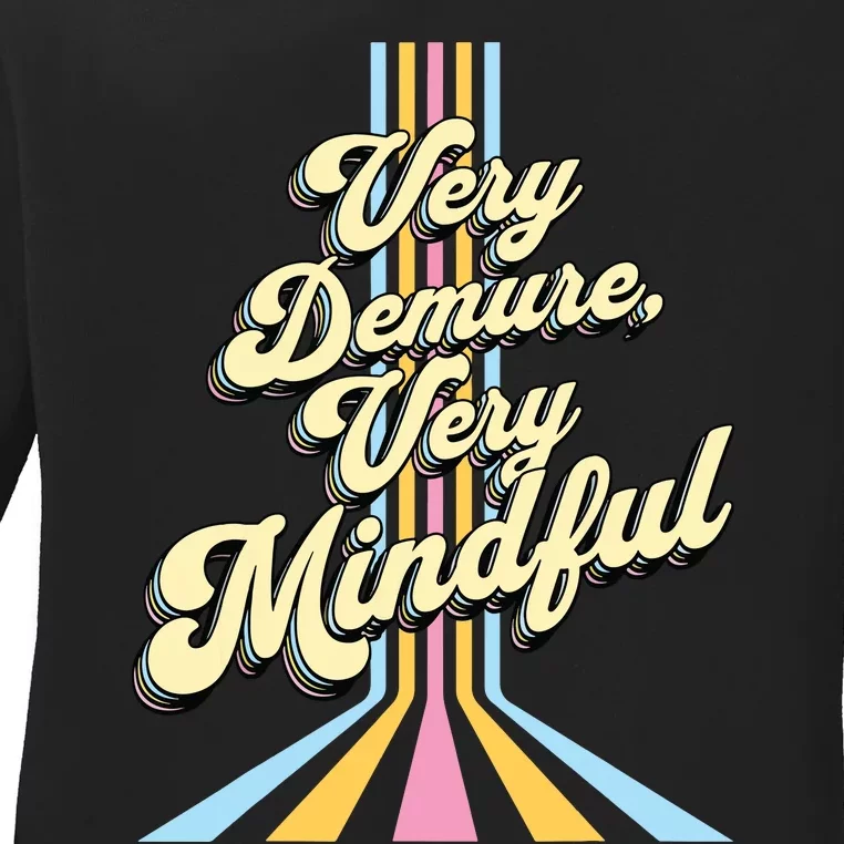 Cute Very Demure Very Mindful Trend Demure Mindful Women Ladies Long Sleeve Shirt