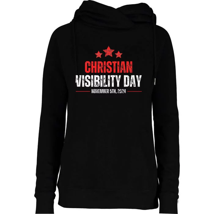 Christians Visibility Day November 5th 2024 Womens Funnel Neck Pullover Hood