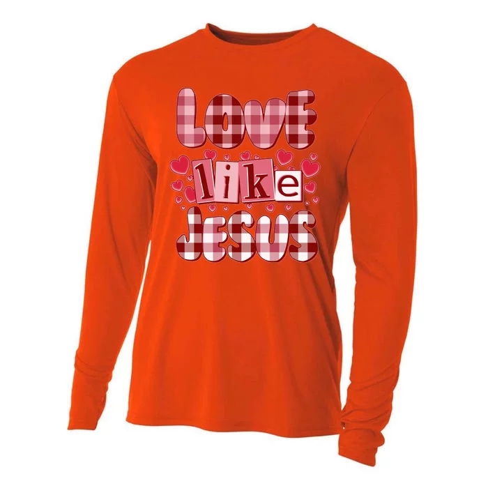 Cute Valentines Day Love Like Jesus Cooling Performance Long Sleeve Crew