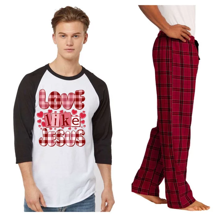 Cute Valentines Day Love Like Jesus Raglan Sleeve Pajama Set