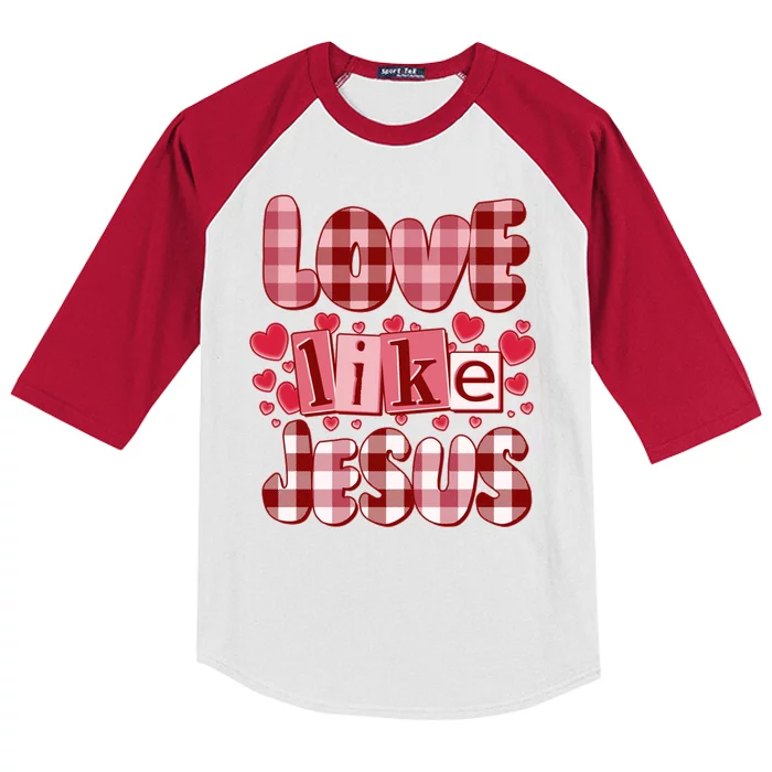 Cute Valentines Day Love Like Jesus Kids Colorblock Raglan Jersey