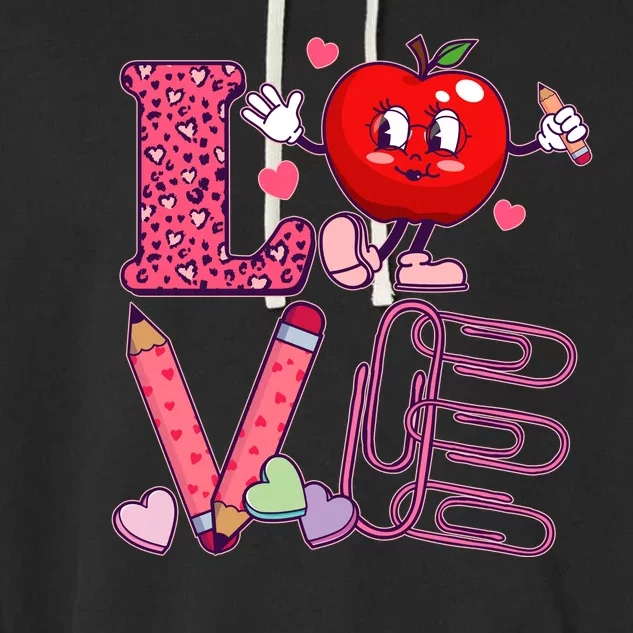 Cute Valentines Day Teacher Love Garment-Dyed Fleece Hoodie