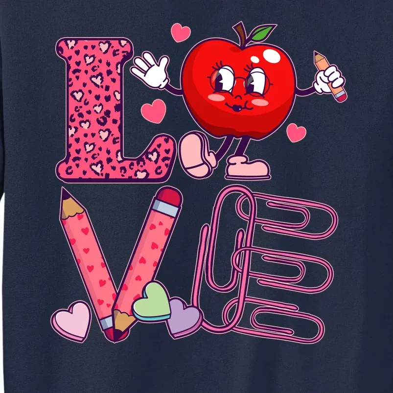 Cute Valentines Day Teacher Love Tall Sweatshirt