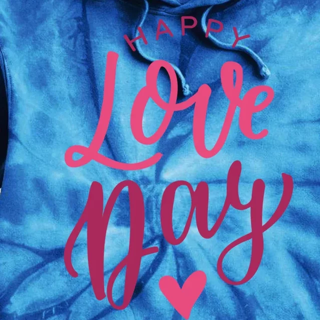 Cute Valentines Day Gift Friend Friend Happy Love Day Cool Gift Tie Dye Hoodie