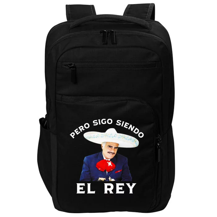 Chente Vicente Fernandez Pero Sigo Siendo El Rey Mexico Impact Tech Backpack