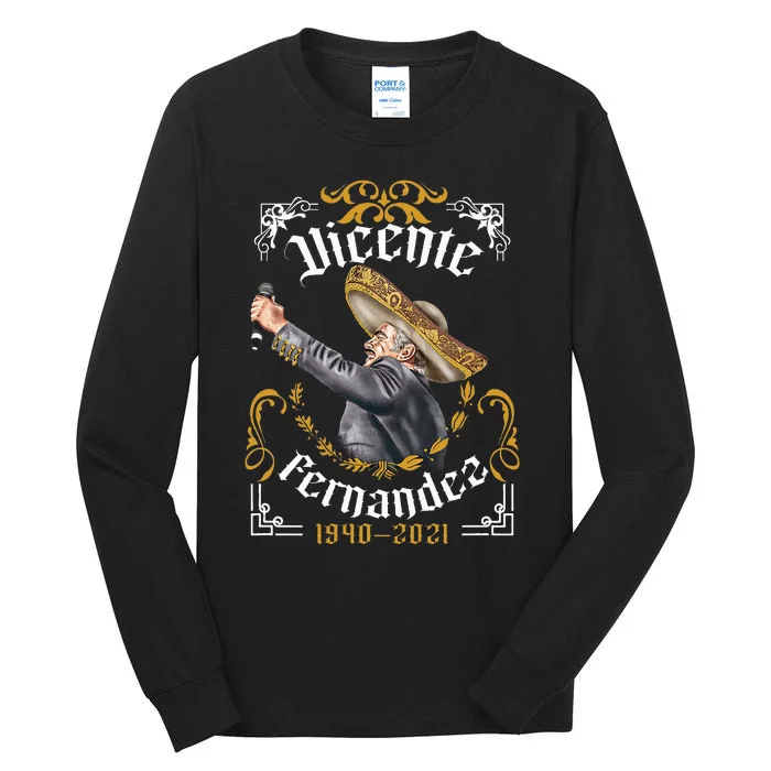 Chente Vicente Fernandez Pero Sigo Siendo El Rey Mexico Tall Long Sleeve T-Shirt