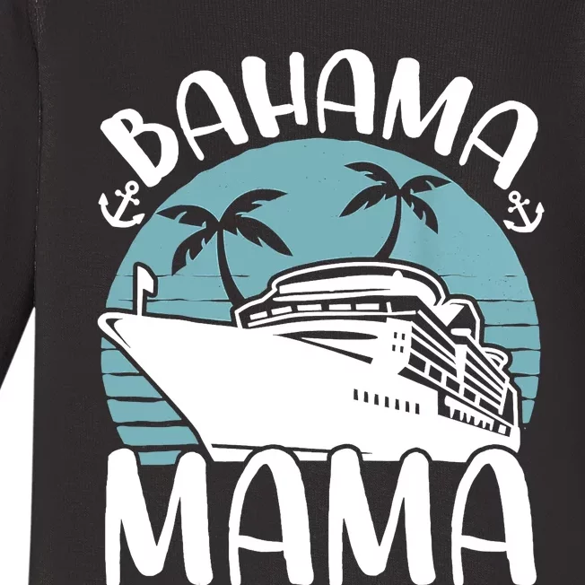 Cruising Vacation Family Trip Bahama Mama Baby Long Sleeve Bodysuit