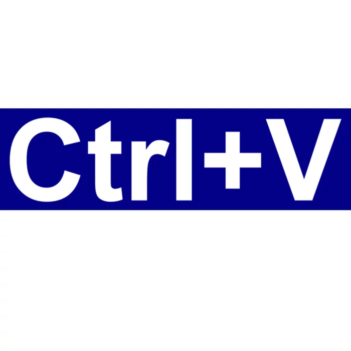 Ctrl V Family Matching Partner Ctrl C Ctrl V Copy And Paste Gift Bumper Sticker