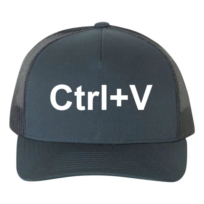 Ctrl V Family Matching Partner Ctrl C Ctrl V Copy And Paste Gift Yupoong Adult 5-Panel Trucker Hat