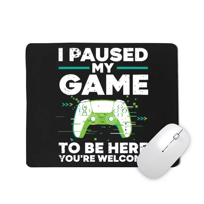 Cool Video Gamer For Men Boy Game Paused Gaming Gamers Mousepad