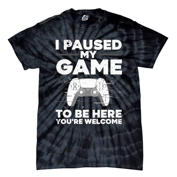 Cool Video Gamer Game Paused Gaming Gamers Tie-Dye T-Shirt