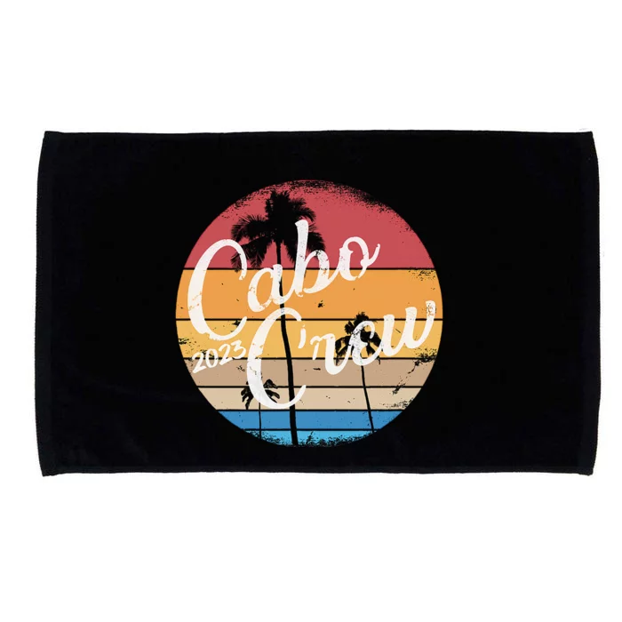 Cabo Vacation Group Cabo Crew Mexico Travelers Microfiber Hand Towel