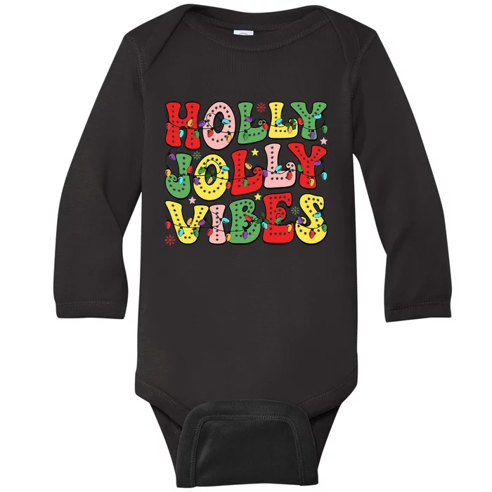 Christmas Vibes Holly Christmas Jolly Santa Winter Xmas 2024 Baby Long Sleeve Bodysuit