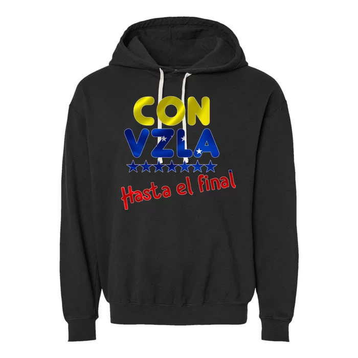 Con Venezuela Hasta El Final Garment-Dyed Fleece Hoodie