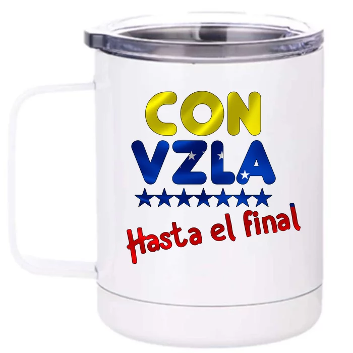 Con Venezuela Hasta El Final Front & Back 12oz Stainless Steel Tumbler Cup