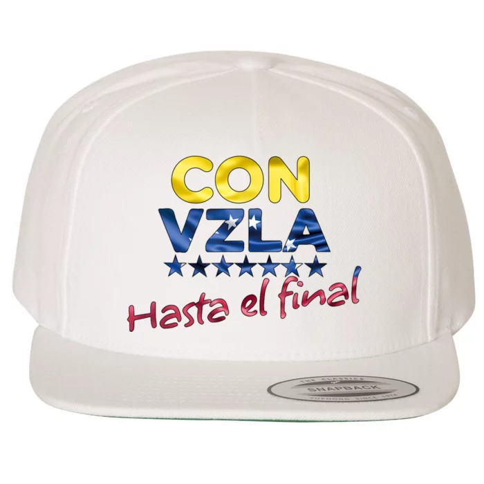 Con Venezuela Hasta El Final Maria Corina Machado Edmundo Wool Snapback Cap