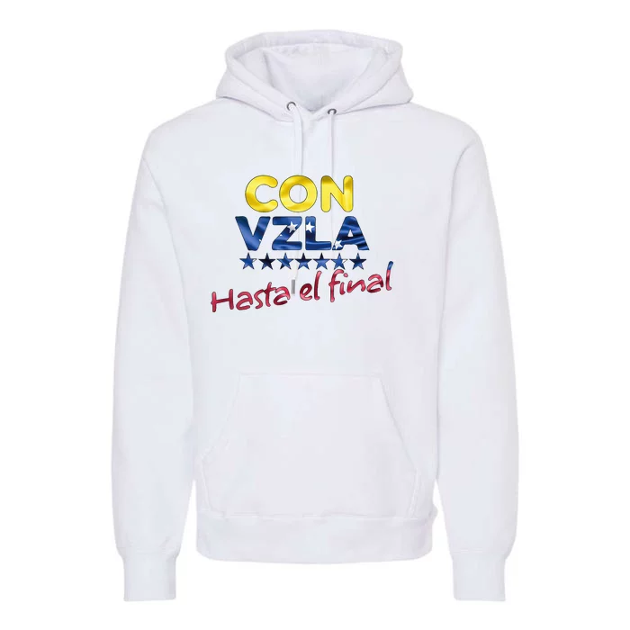 Con Venezuela Hasta El Final Maria Corina Machado Edmundo Premium Hoodie