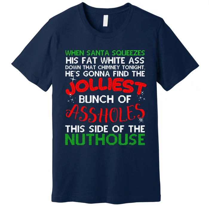 Christmas Vacation Jolliest Bunch Ugly Christmas Xmas Gifts Premium T-Shirt