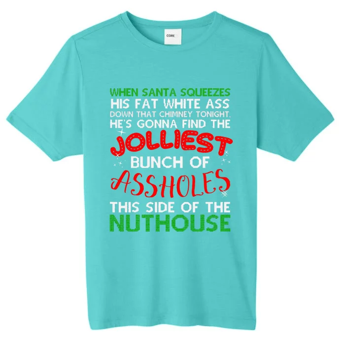 Christmas Vacation Jolliest Bunch Ugly Christmas Xmas Gifts ChromaSoft Performance T-Shirt