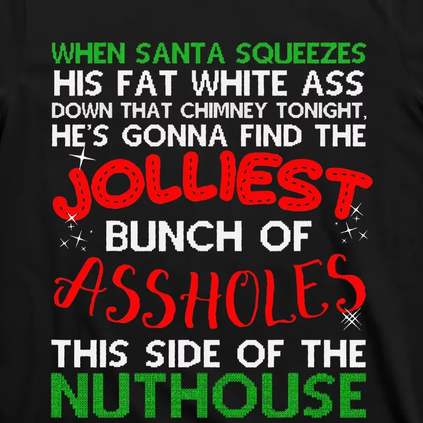 Christmas Vacation Jolliest Bunch Ugly Christmas Xmas Gifts T-Shirt