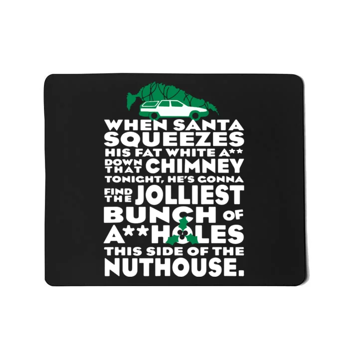 Christmas Vacation Jolliest Bunch Mousepad