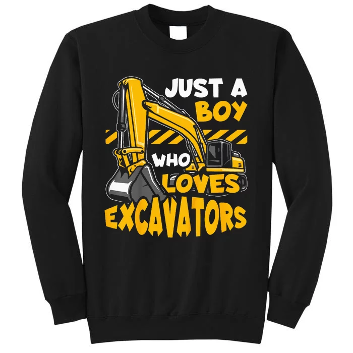 Construction Vehicle Just A Who Loves Excavators Sweatshirt