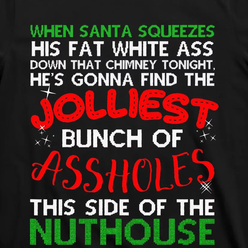 Christmas Vacation Jolliest Bunch Ugly Christmas Xmas Gifts T-Shirt