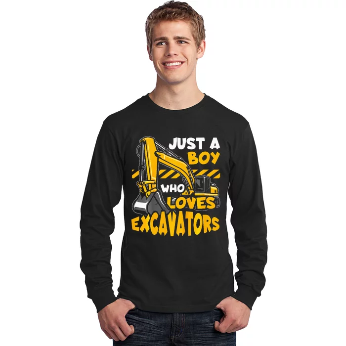 Construction Vehicle Just A Boy Who Loves Excavators Long Sleeve Shirt