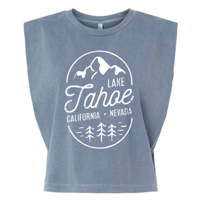 Cool Vintage Lake Tahoe California Nevada Souvenir Gift Garment-Dyed Women's Muscle Tee