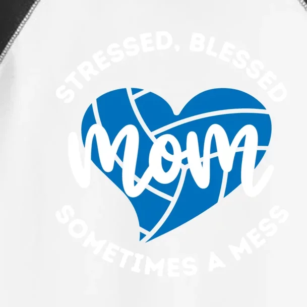 Cute Volleyball Mom Gift Stressed Blessed Sometimes A Mess Gift Toddler Fine Jersey T-Shirt