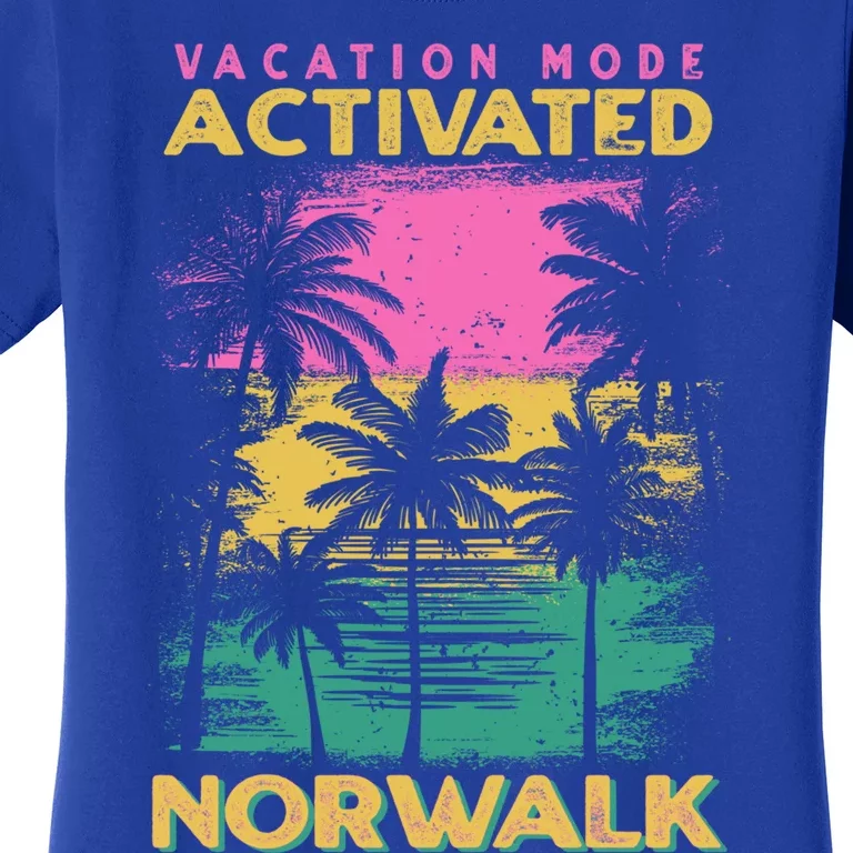 Connecticut Vacation Mode Activated Norwalk Gift Women's T-Shirt