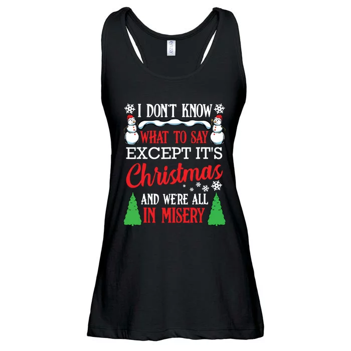 Christmas Vacation Misery Funny Xmas Santa Family Quotes Ladies Essential Flowy Tank