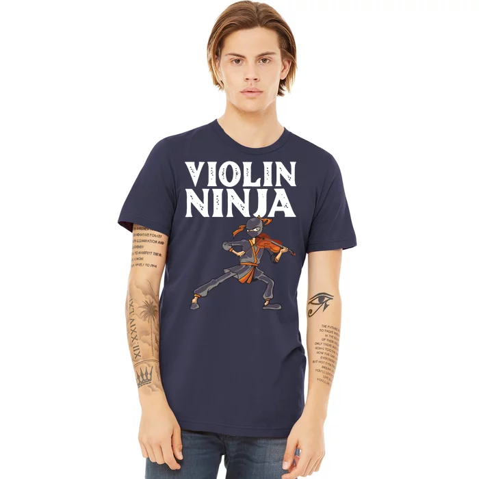 Cool Violin Ninja For Men Women Musician Viola Cello Players Premium T-Shirt