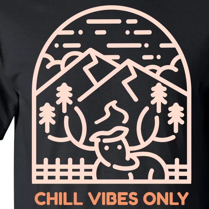 Chill Vibes Only Tall T-Shirt