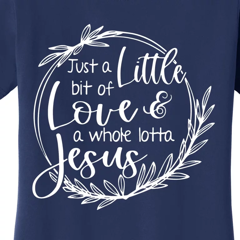 Christian Valentines Or Any Day Love And Jesus For Believers Women's T-Shirt