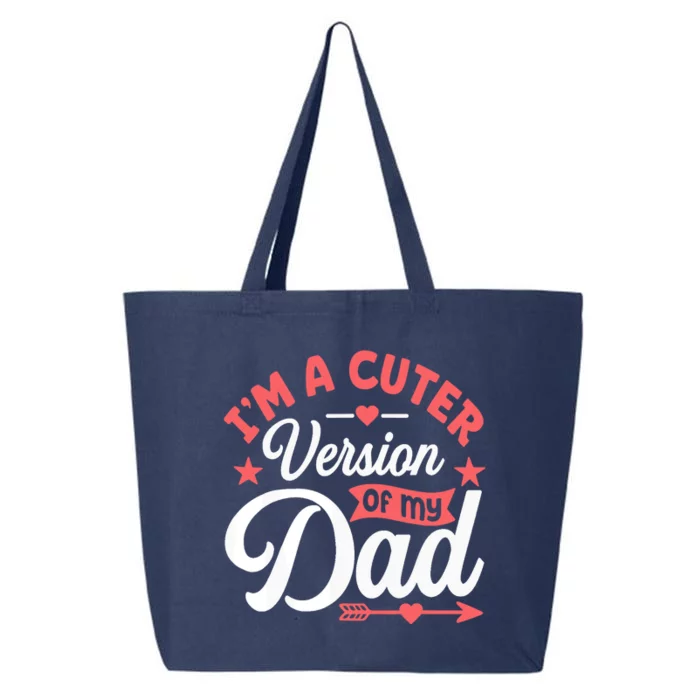 Cuter Version Of Dad Funny Cute Boy Girl Proud New Dad 25L Jumbo Tote