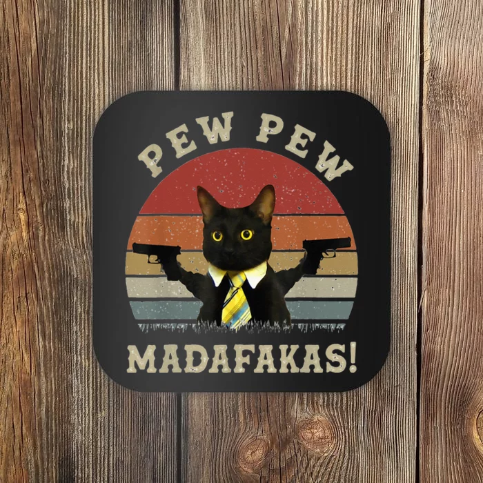 Cat Vintage PewPewPew Madafakas Cat Crazy Pew Vintage Coaster