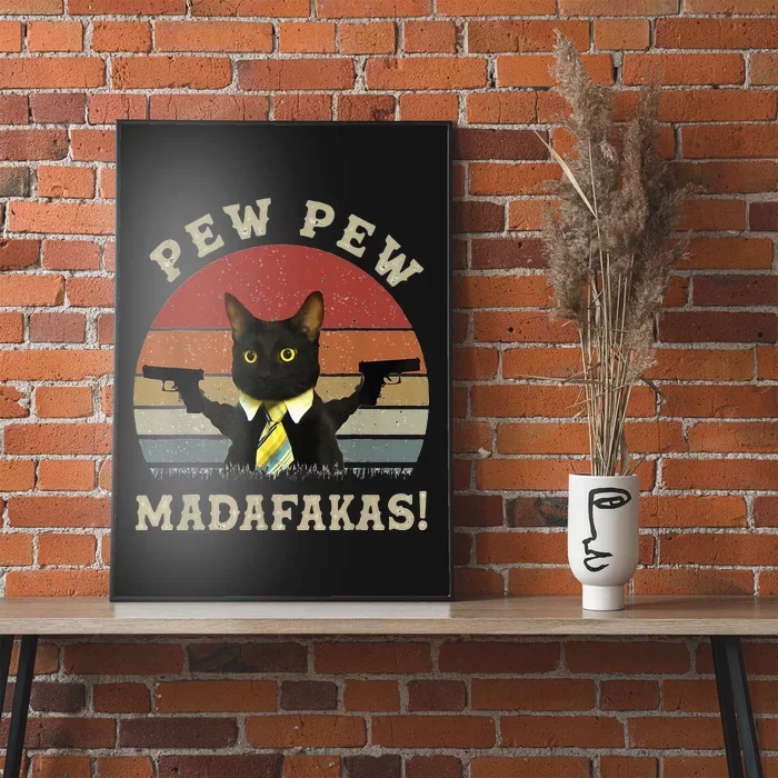 Cat Vintage PewPewPew Madafakas Cat Crazy Pew Vintage Poster