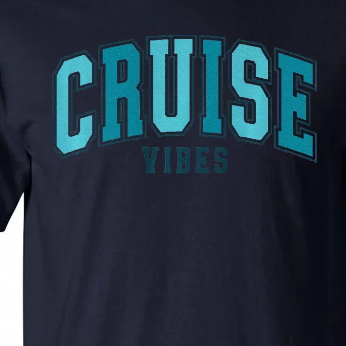 Cruise Vibes Premium Tall T-Shirt