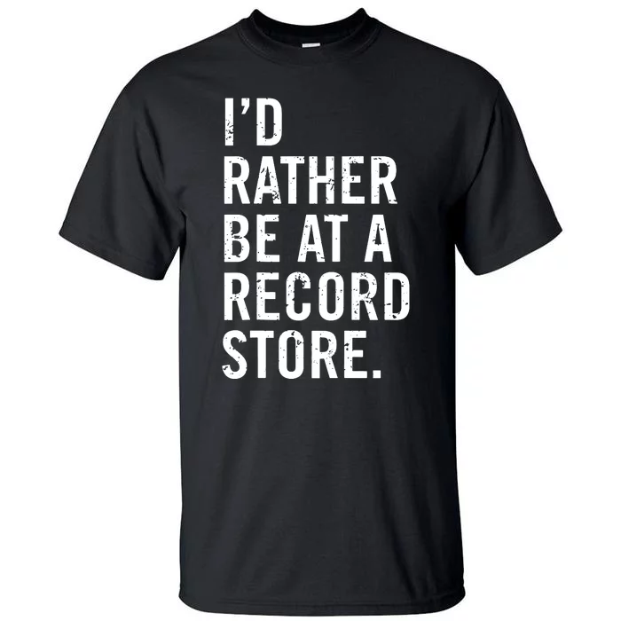 Cool Vinyl Records Gift For Vinyl Record Store Lovers Tall T-Shirt