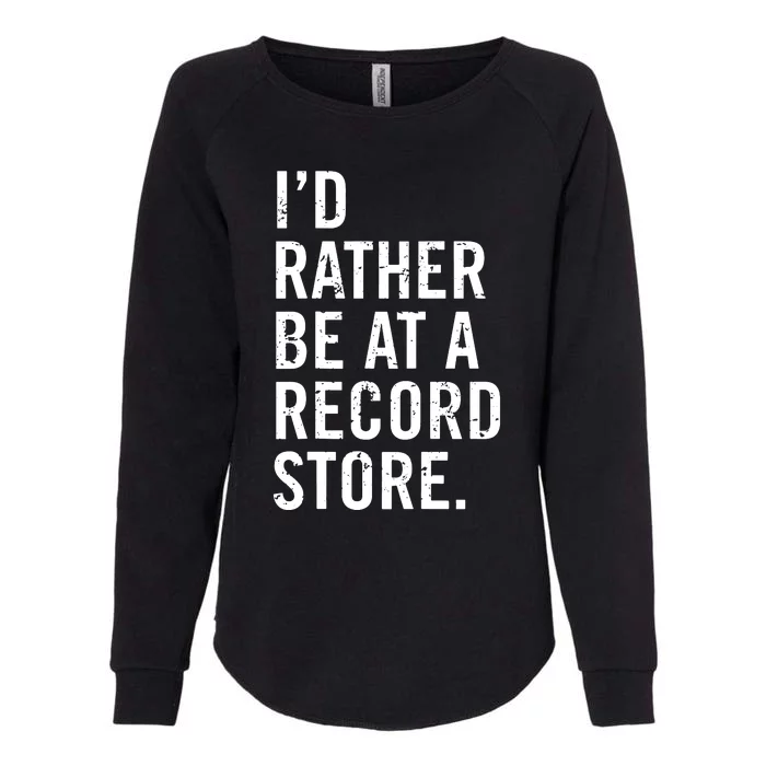 Cool Vinyl Records Gift For Vinyl Record Store Lovers Womens California Wash Sweatshirt