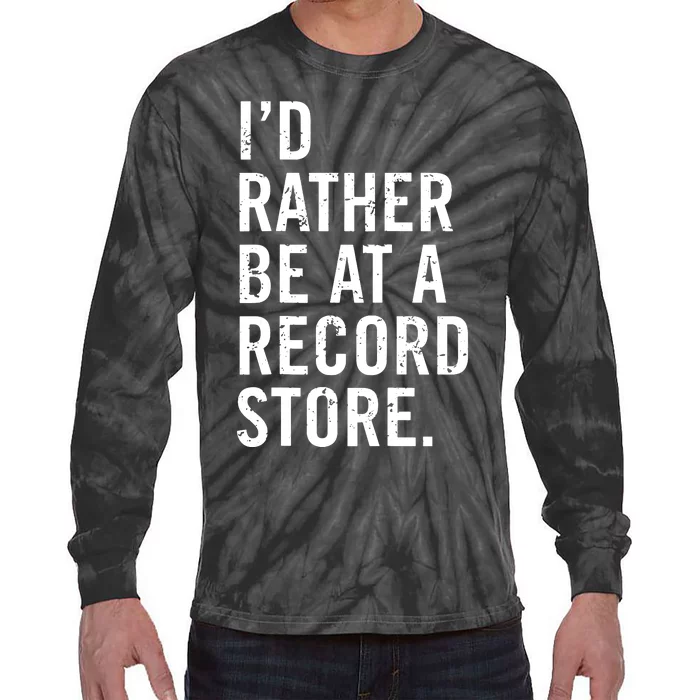 Cool Vinyl Records Gift For Vinyl Record Store Lovers Tie-Dye Long Sleeve Shirt