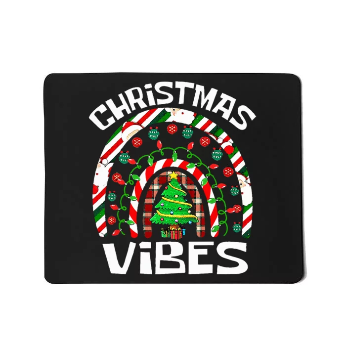 CHRISTMAS VIBES Rainbow Funny Xmas Pajama Mousepad