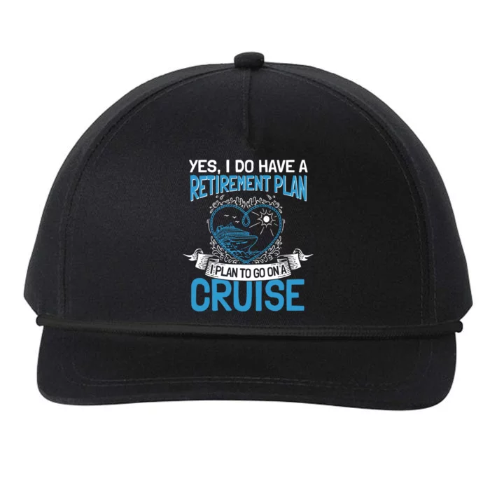 Cruising Vacation Retiree Cruise Ship Retiret Plan Cool Gift Snapback Five-Panel Rope Hat