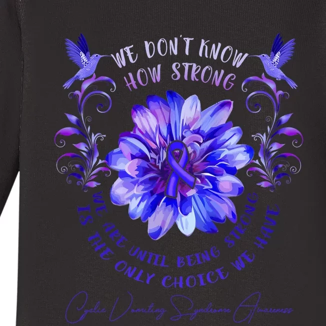 Cyclic Vomiting Syndrome Awareness Flower We DonT Know How Baby Long Sleeve Bodysuit