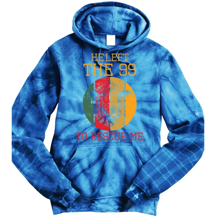 Cool Vintage Sheep He Left 99 To Rescue Lamb Lovers Gift Tie Dye Hoodie