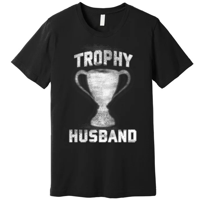 Cool Vintage Style Trophy Husband Spouse Premium T-Shirt